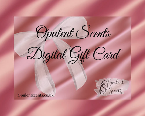 Digital Gift Card - OpulentScents